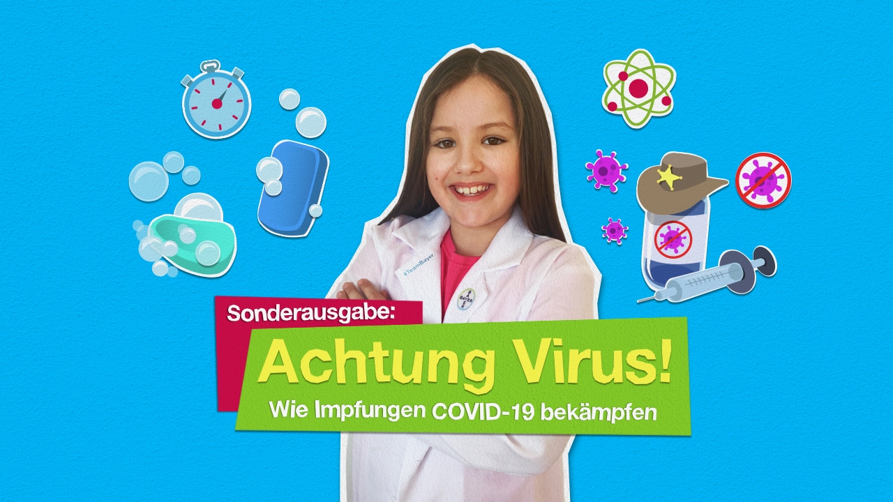 Sonderausgabe: Achtung Virus! Wie Impfungen COVID-19 bekämpfen