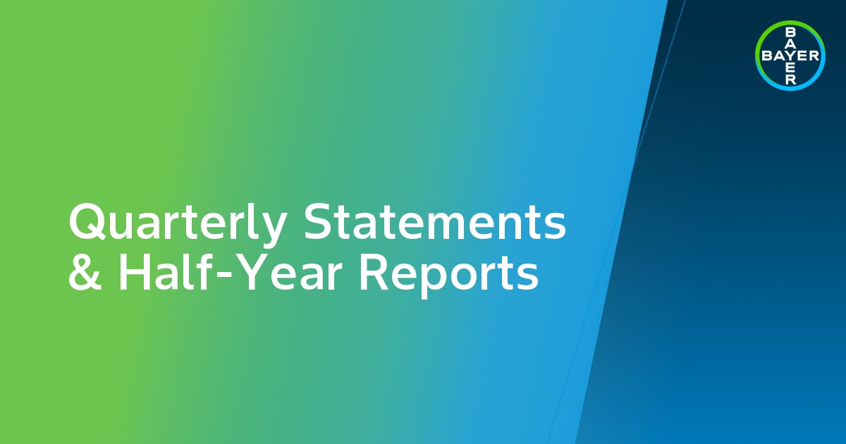 Quarterly Statements & Half-Year Reports