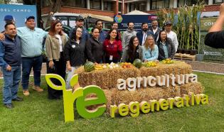 Agricultura Regenerativa, apuesta para enfrentar al cambio climático en México