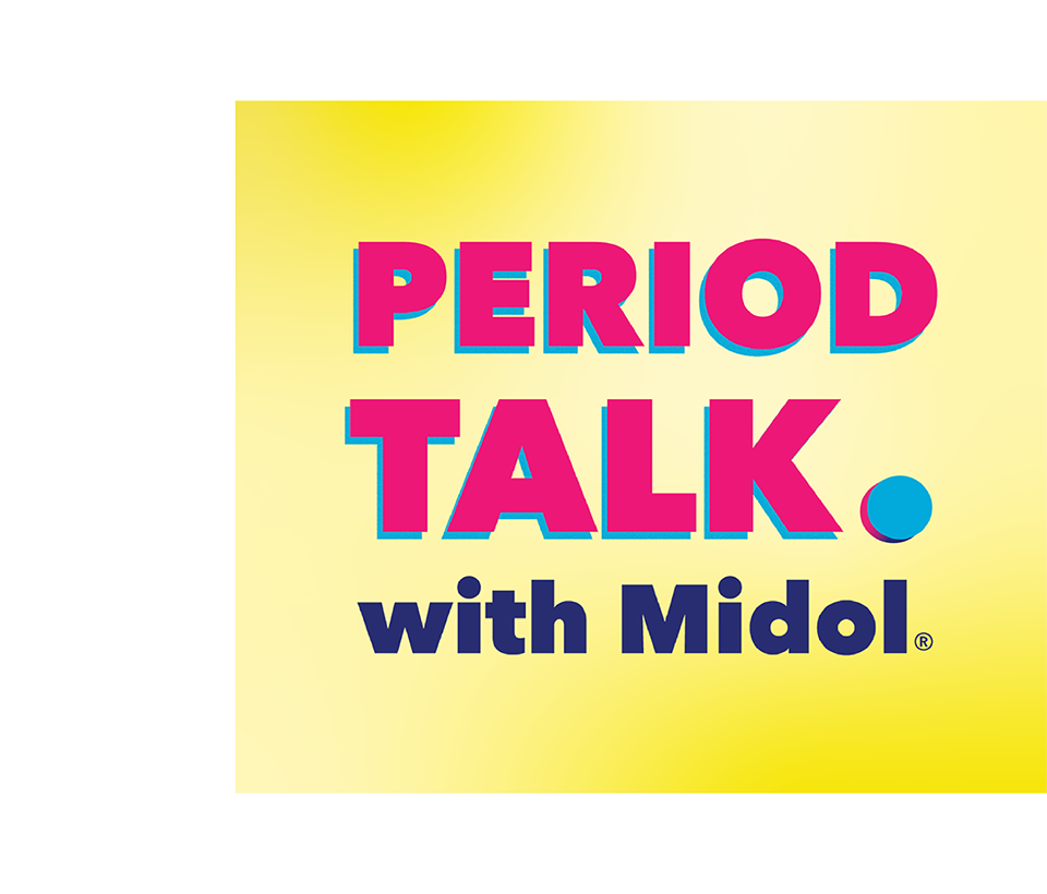 Period Talk with Midol